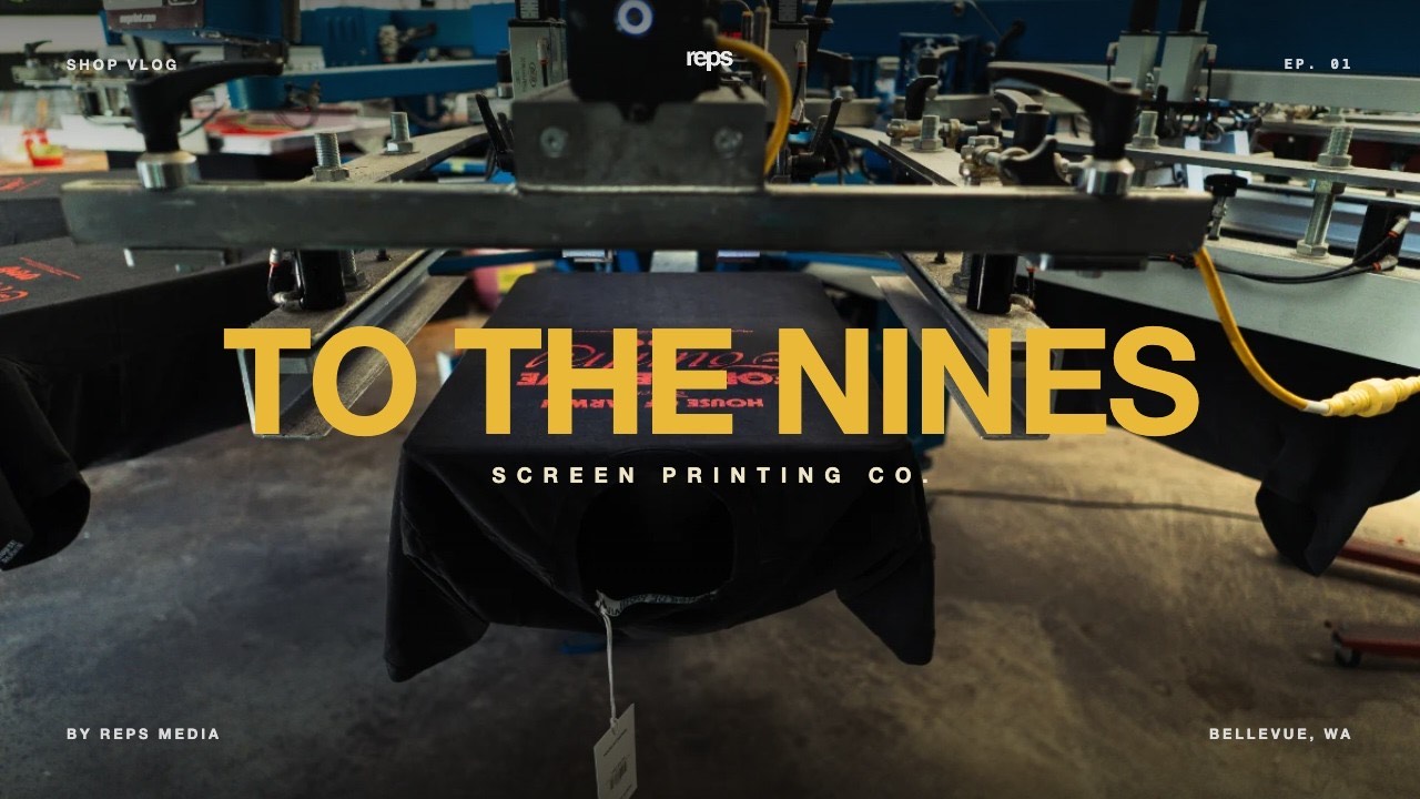 to the nines screen printing shop vlog by reps media